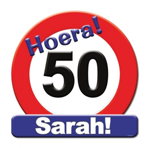 Huldeschild 50 jaar Sarah Huldeschild 50 jaar Sarah